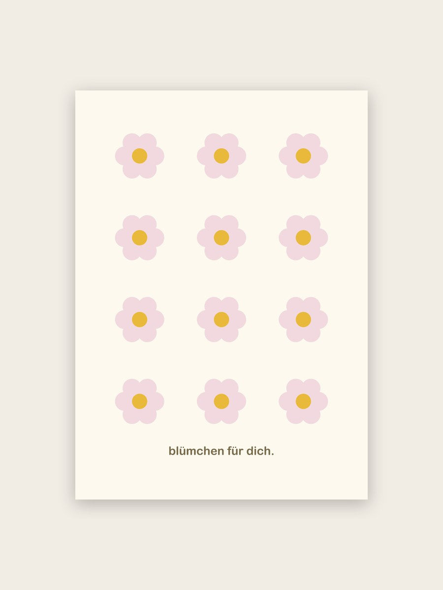 Blümchen für dich