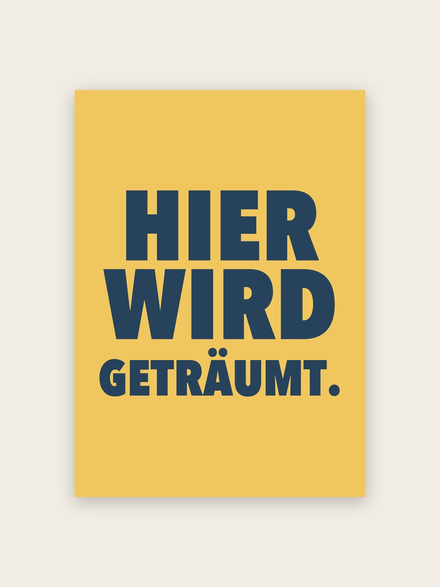 Hier wird geträumt