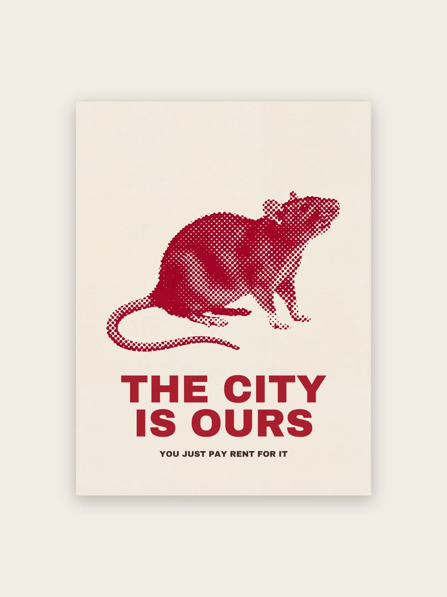 The City Is Ours Poster Ratte