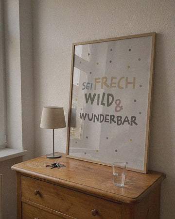 Beispielfoto: Sei frech wild und wunderbar