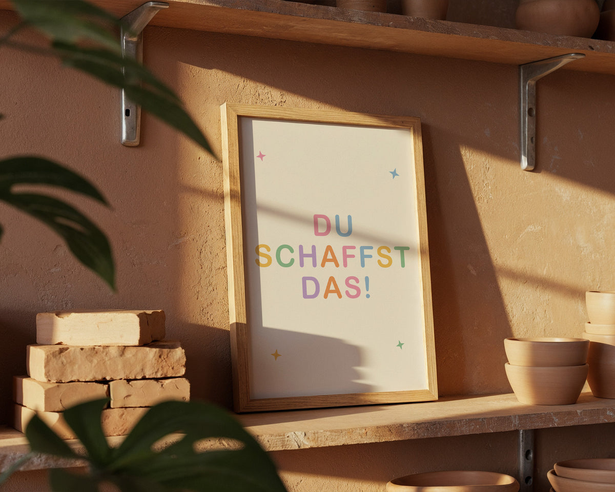Du schaffst das – gerahmtes Poster an der Wand