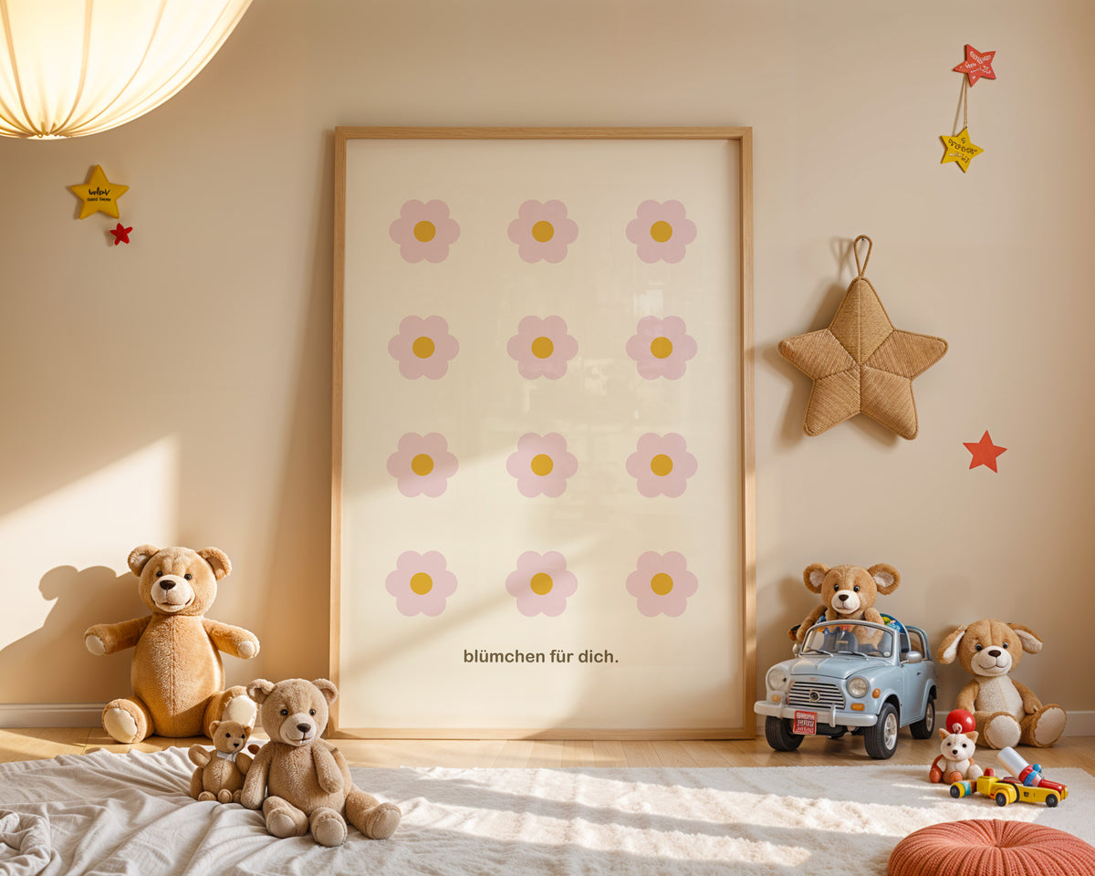 Blümchen für dich – Poster im Kinderzimmer