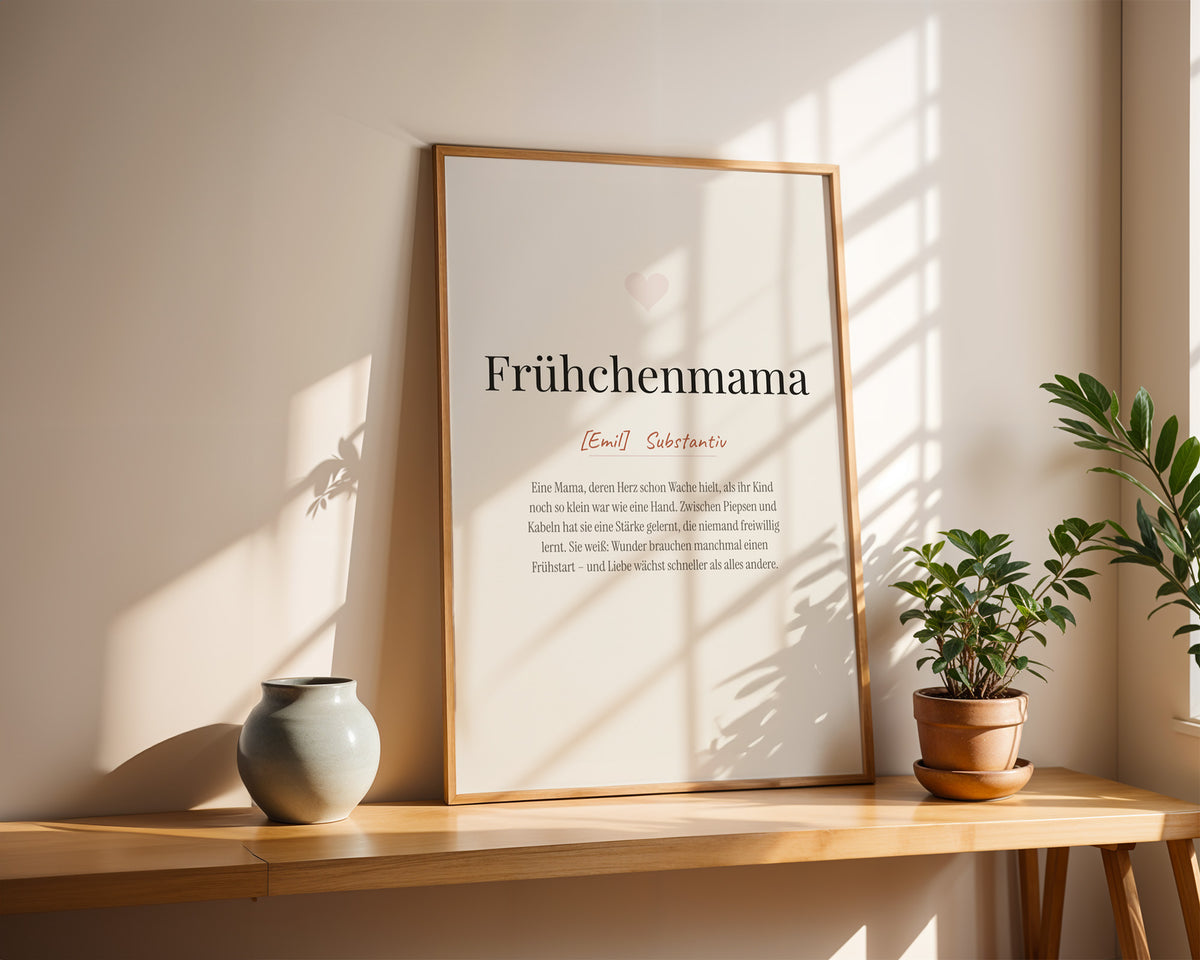 Frühchenmama (definition) – framed poster on the wall
