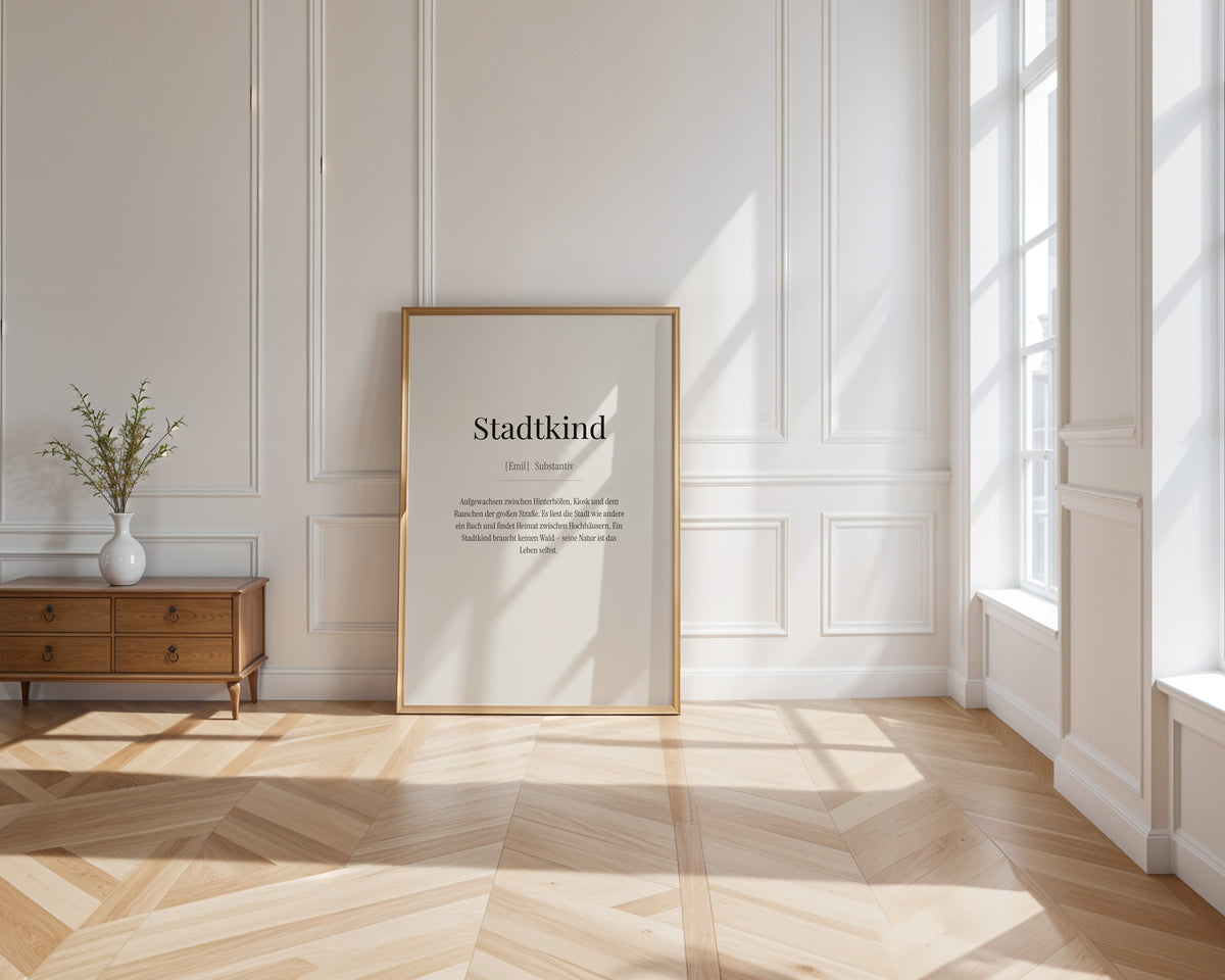„Stadtkind“ (Definition - city child) – framed poster on the wall