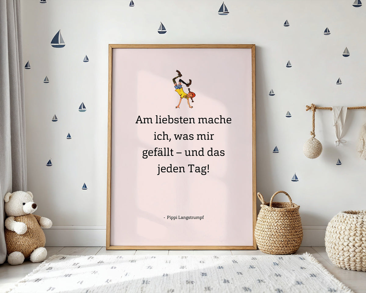 Pippi – Am liebsten mache ich – Poster im Kinderzimmer