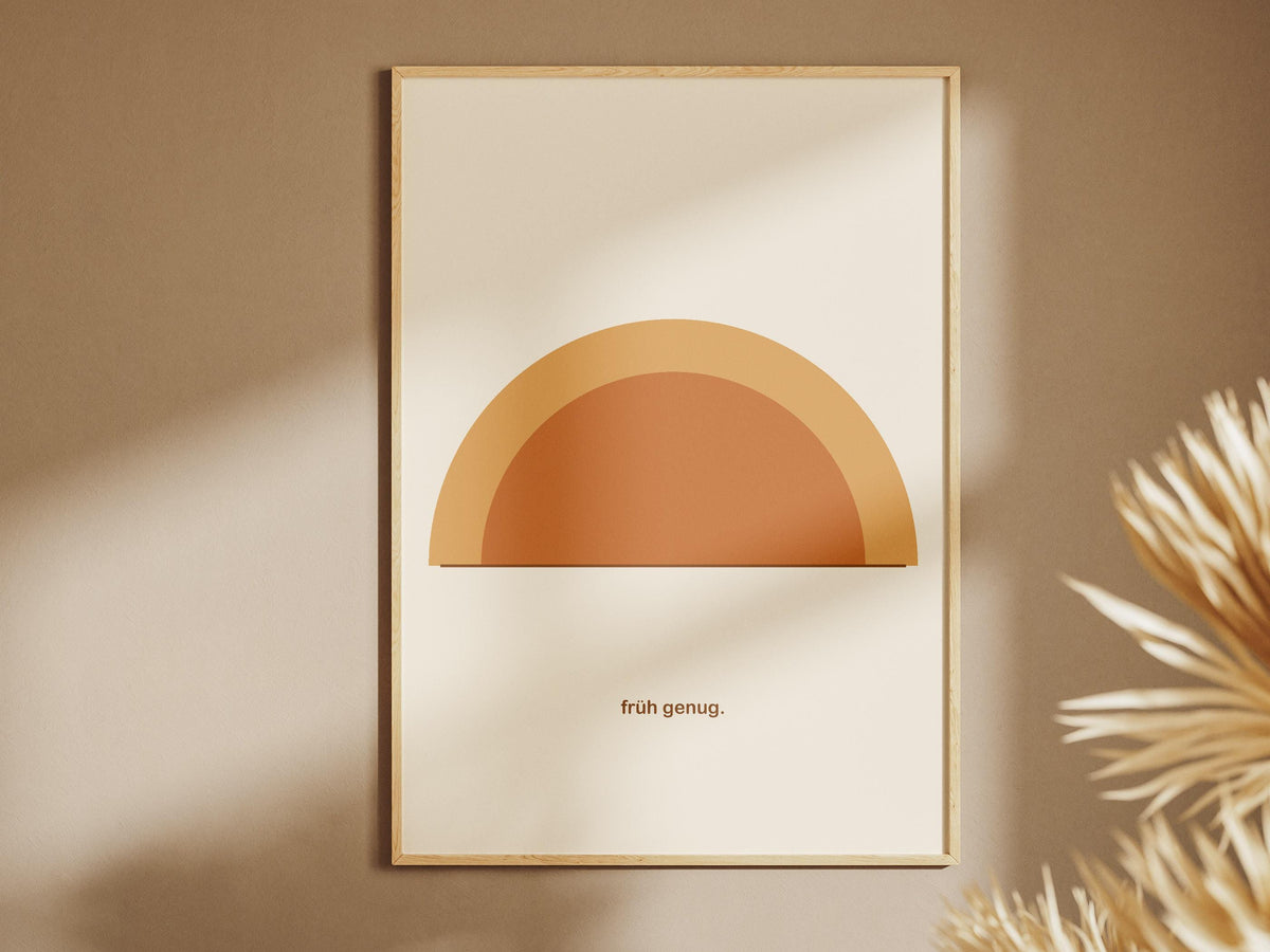 Früh genug Poster – Poster-Motiv