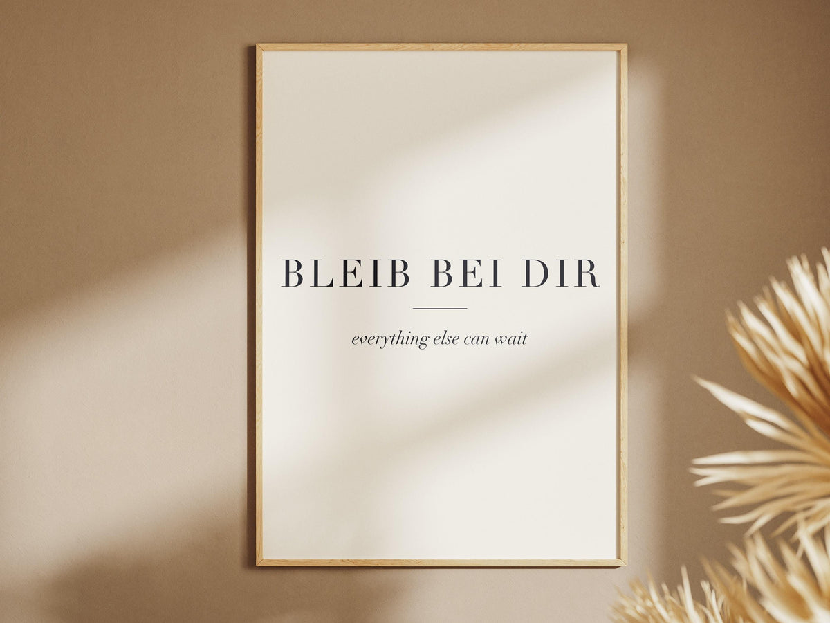 Bleib bei dir Poster – Poster-Motiv
