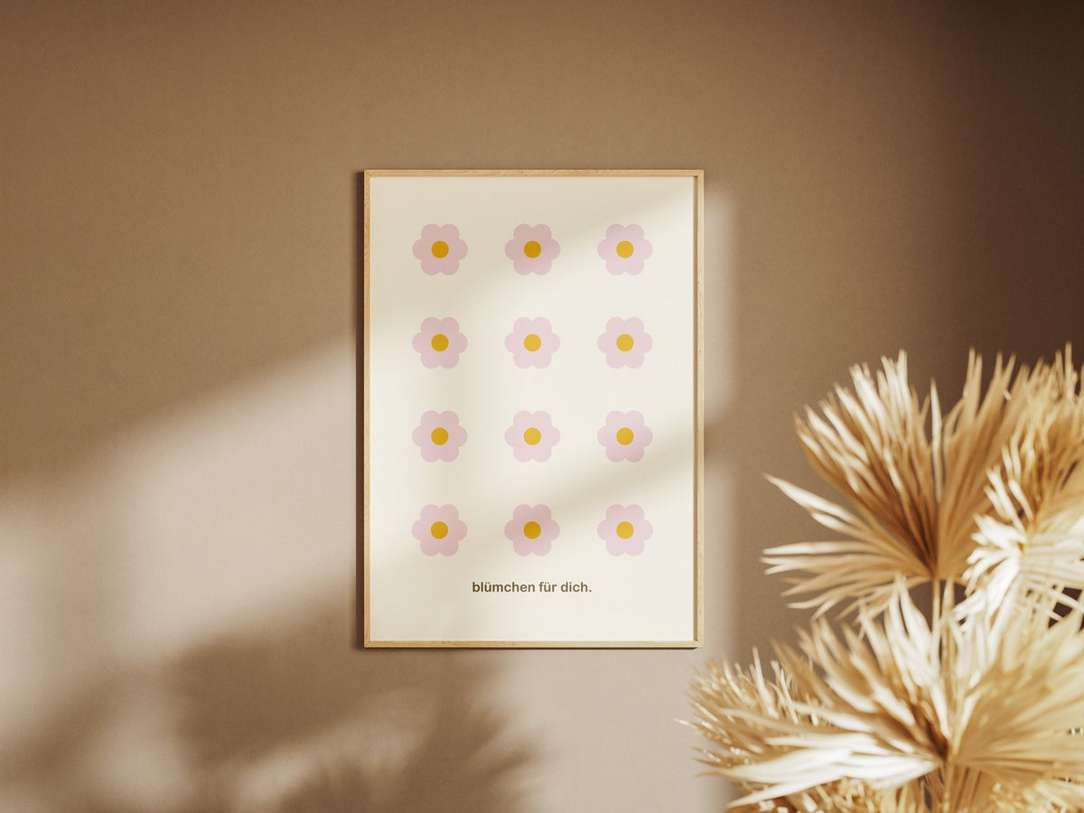 Blümchen für dich – gerahmtes Poster an der Wand
