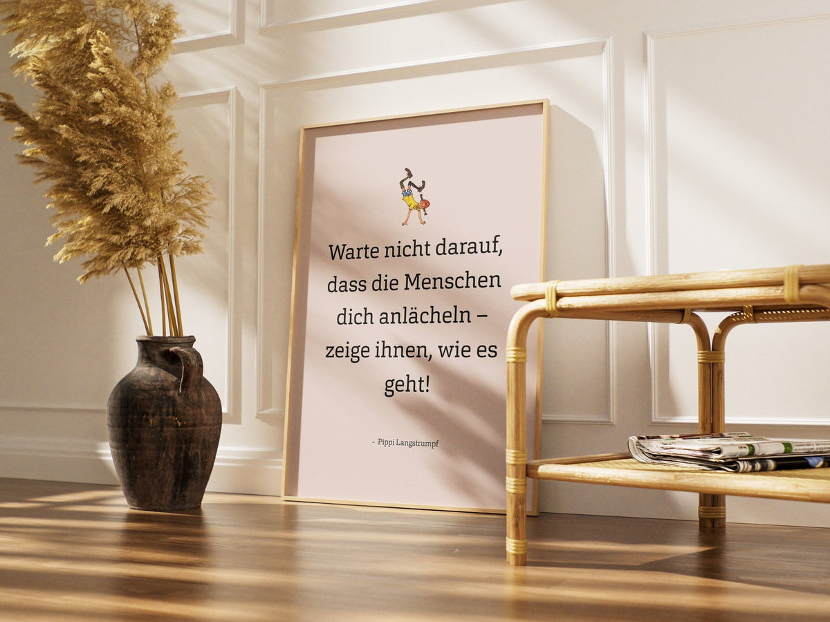 Pippi – Warte nicht darauf – gerahmtes Poster im Raum