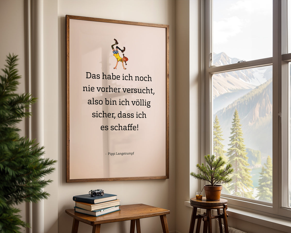 Pippi – Das habe ich noch nie versucht – gerahmtes Poster an der Wand
