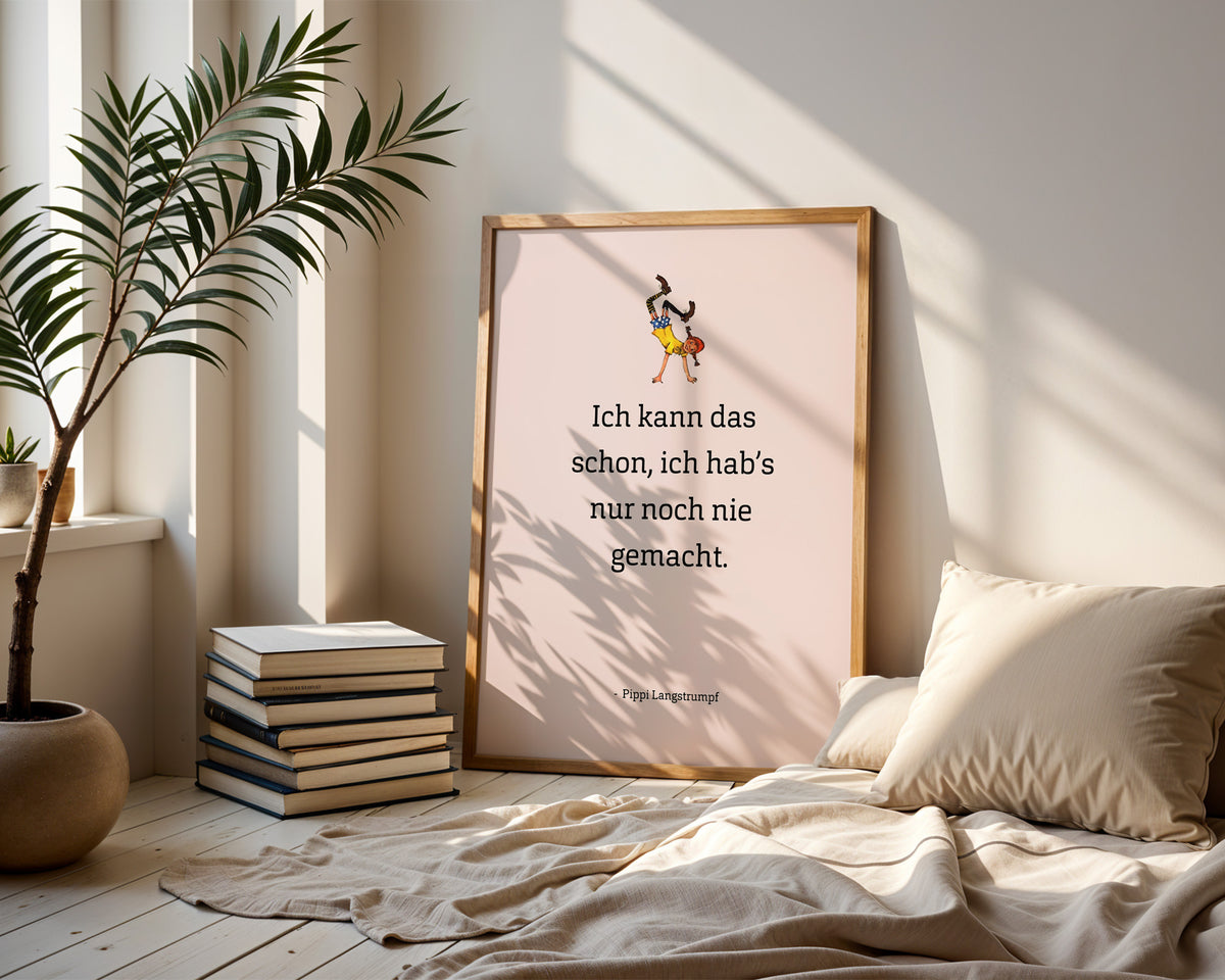 Pippi – Ich kann das schon – gerahmtes Poster an der Wand
