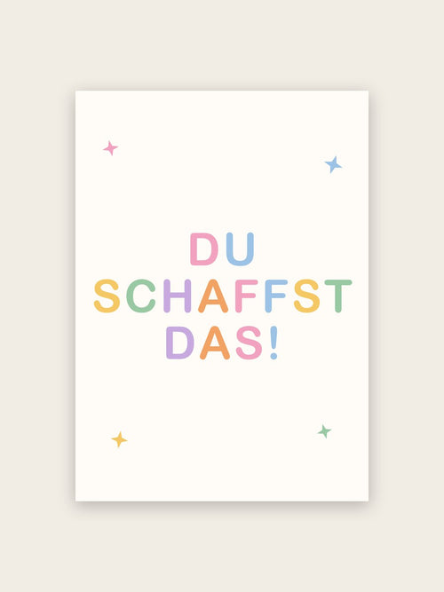 Du schaffst das
