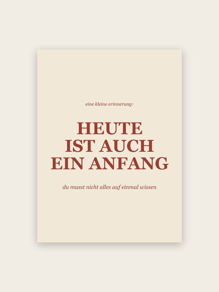 Heute ist auch ein Anfang Poster