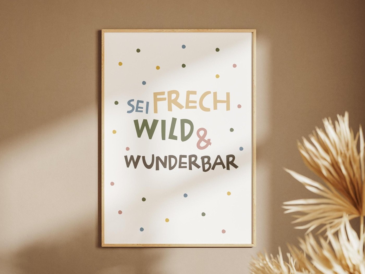 Sei frech wild und wunderbar Ansicht 2